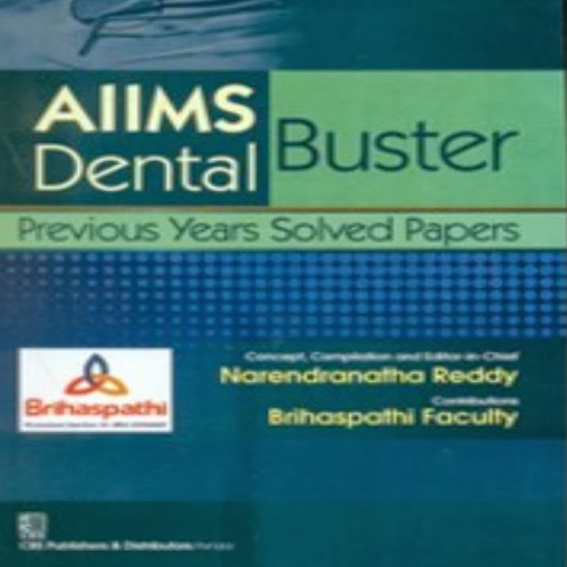 AIIMS Dental Buster Previous Years Solved Papers