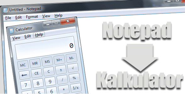 Cara Menggunakan Notepad Untuk Membuat Kalkulator Cara Menggunakan Notepad Untuk Membuat Kalkulator