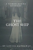 The Ghost Ship: A Nancy Keene Mystery