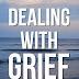 Dealing With Grief: Losing a Spouse - Free Kindle Non-Fiction