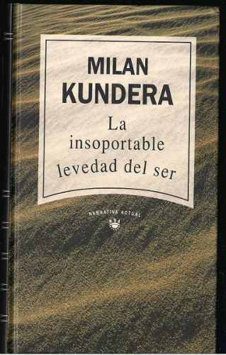 La Pluma Libros La Insoportable Levedad Del Ser