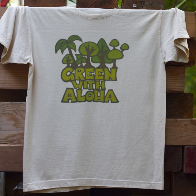 Green with aloha environmentally friendly tee