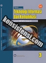 Teknologi Informasi dan Komunikasi Teknologi Informasi dan Komunikasi