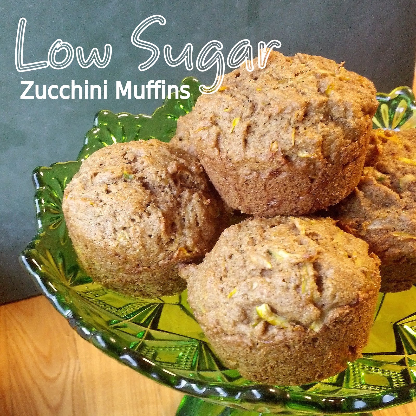 Low Sugar Zucchini Muffins
