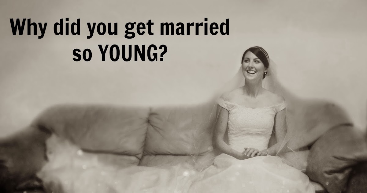 Kent Heartstrings Why did you get married so YOUNG?