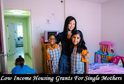 Low Income Housing Grants For Single Mothers