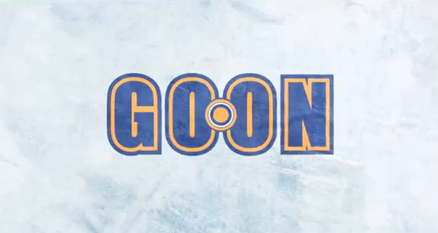 Goon 2012 comedy film title sports hockey Goon The True Story of an Unlikely Journey into Minor League Hockey film adaptation
