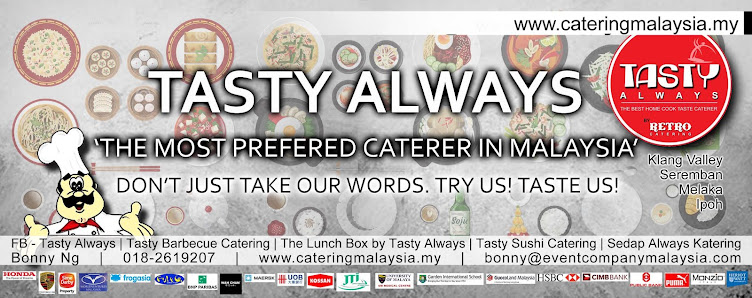 MALAYSIA FOOD CATERING (Tasty Always)