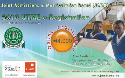 JAMB-UTME-2013-Registration-Details-and-Procedure JAMB-UTME-2013-Registration-Details-and-Procedure