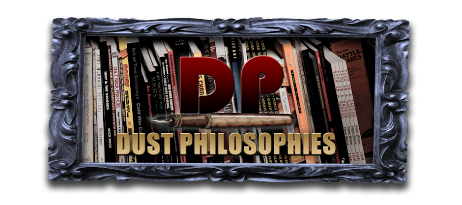 Dust Philosophies