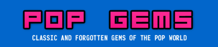 Pop Gems - Classic and Forgotten Gems of the Pop World