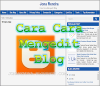 Cara Cara Mengedit dan Mendesain Blog Cara Cara Mengedit dan Mendesain Blog