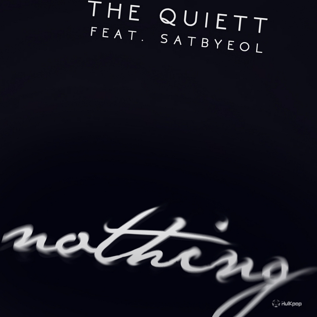 The Quiett – Nothing – Single