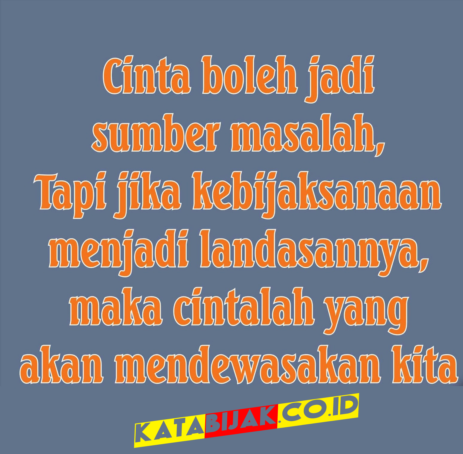 Kata Kata Bijak Tentang Cinta Sedih