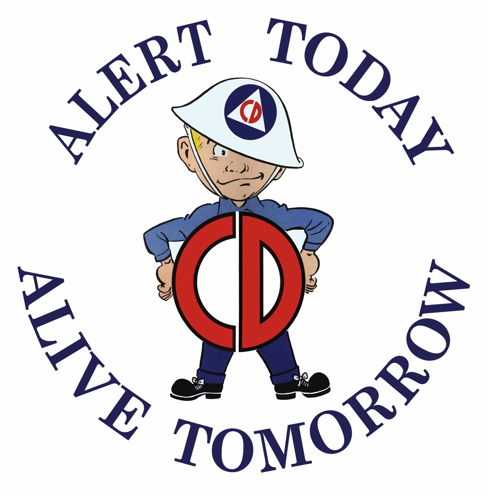 Alert today, alive tomorrow meaning in hindi image