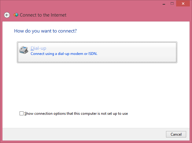 Cara Membuat Dial Up Di Windows 8 Cara Membuat Dial Up Di Windows 8