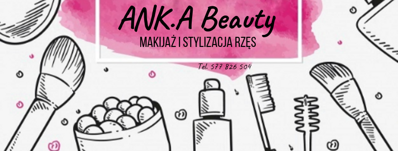 ANK.A Beauty - makijaż i stylizacja rzęs - Anna Cerecka