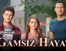 Gamsız Hayat Dizisi Oyuncuları ve Konusu - Show TV