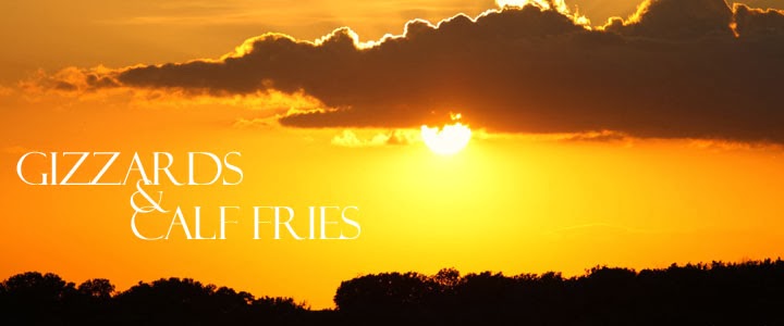 Gizzards & Calf Fries