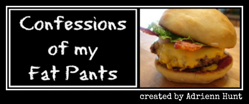 Confessions of my Fat Pants