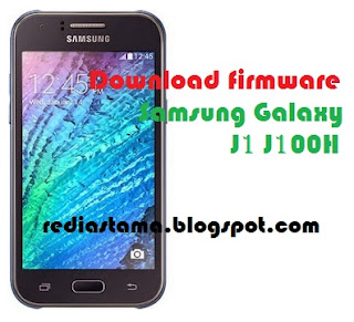 Download Firmware Samsung Galaxy J1 J100H Download Firmware Samsung Galaxy J1 J100H