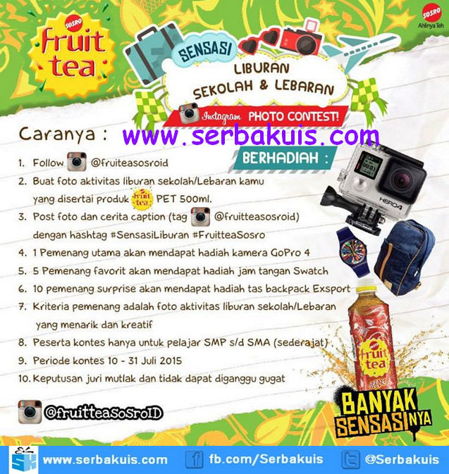 Kontes Foto Sensasi Liburan Fruit Tea Hadiah GoPro HERO 4 Kontes Foto Sensasi Liburan Fruit Tea Hadiah GoPro HERO 4