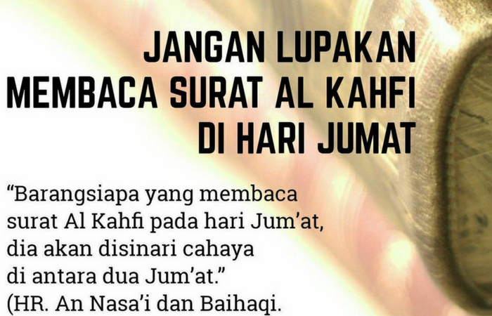 Berikut 5 Keutamaan Mengamalkan Surat Al Kahfi Yang Begitu