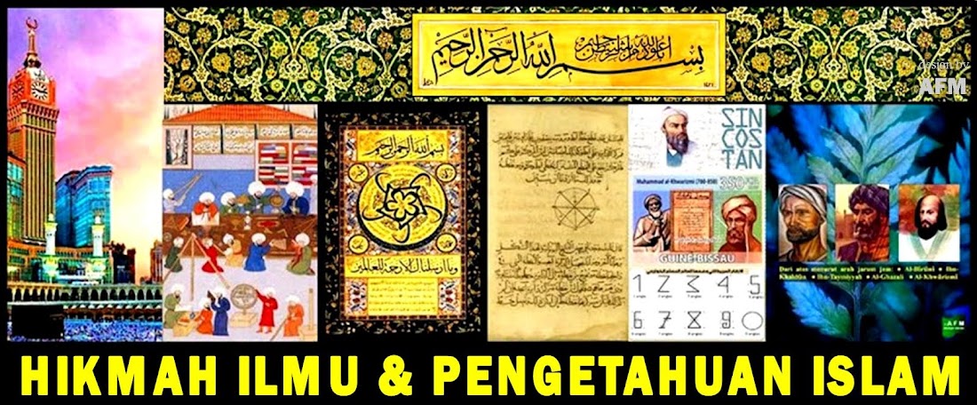 ~Hikmah Ilmu & Pengetahuan Islam~