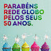 Sobre os 50 anos da Globo...