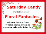 Floral Fantasies Candy