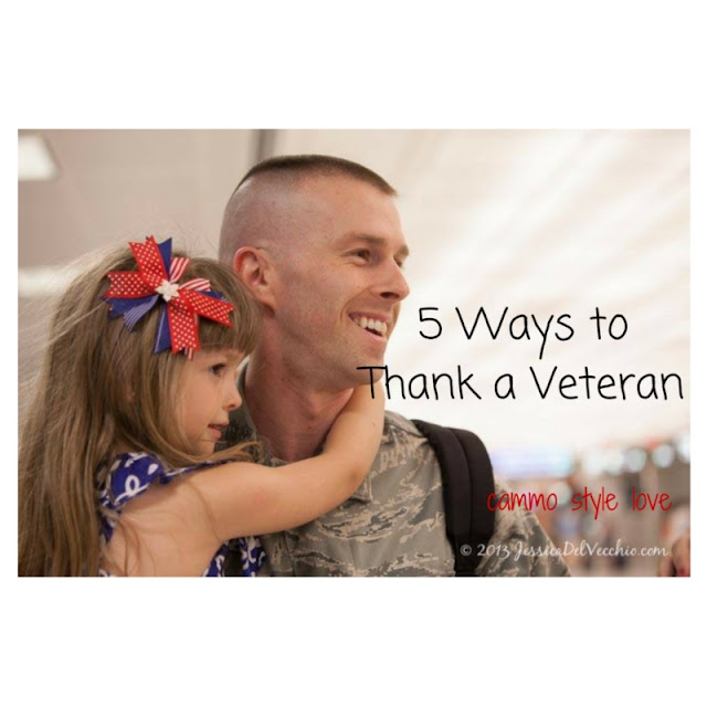 Five Ways to Thank a Veteran this Veterans Day Cammo Style Love