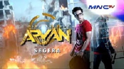 Sinopsis Serial Film Aryan MNCTV Sinopsis Serial Film Aryan MNCTV