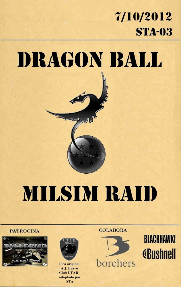 Dragon Ball Milsim Raid STA03 07/oct/2012.....ACTUALIZADO. +dragoncartelweb