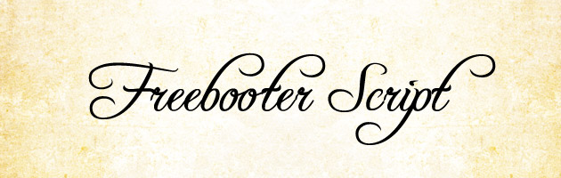 Freebooter Script | 丸まった線が特徴的なクラシックな雰囲気な筆記体フリーフォント。ファンタジー映画やゲームに使われていそう。