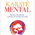 "Karaté Mental" de Bernabé Tierno | Marcador