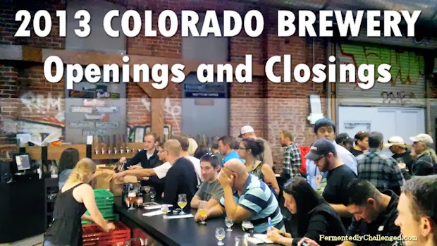 2013 Colorado Brewery Openings and Closings 2013 Colorado Brewery Openings and Closings