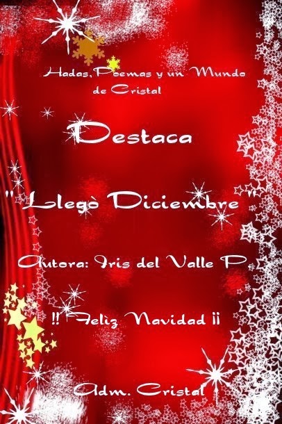 POEMA DESTACADO "LLEGO DICIEMBRE"