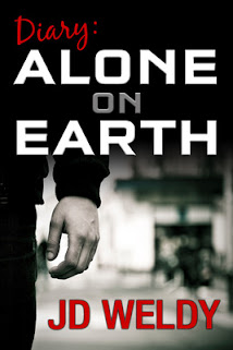 Diary:  Alone on Earth