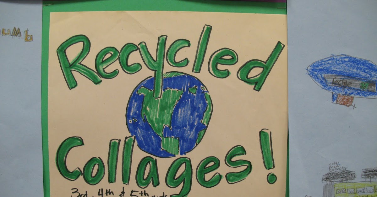 The Elemental Art Room Recycled Collages!