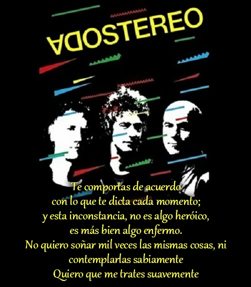 Imagenes Y Frases Bonitas Frases De Rockeros Soda Stereo Tratame Suavemente #soda stereo #soda #rock nacional #rock #rock argentino #frases #amor #soledad #esconde #ojos #tus ojos #cerati #gustavo cerati #cerati frases. imagenes y frases bonitas