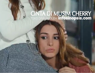 Sinopsis Cinta Musim Cherry Episode 57 Sinopsis Cinta Musim Cherry Episode 57