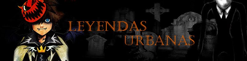 Leyendas Urbanas