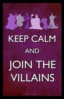 Keep Calm Join the Villains
