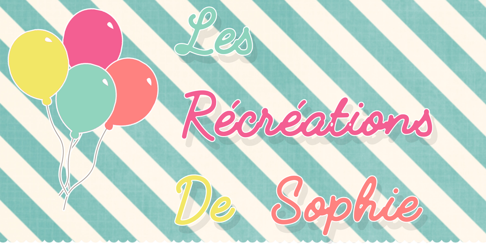 Les Récréations de Sophie