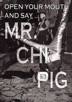 Open Your Mouth and Say... Mr. Chi Pig (2009) Open Your Mouth and Say... Mr. Chi Pig (2009)