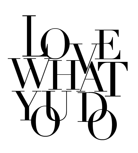 love what you do do what you love