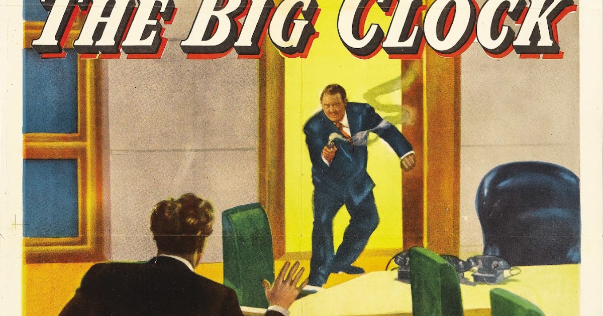 At the Movies The Big Clock (1948)