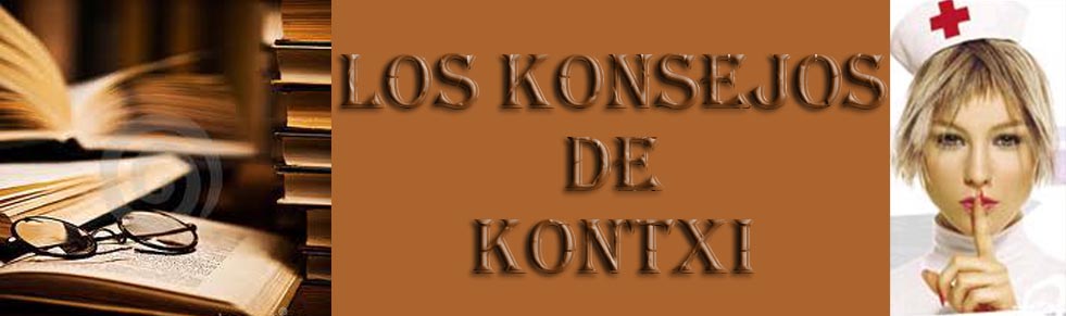 Los Konsejos de Kontxi