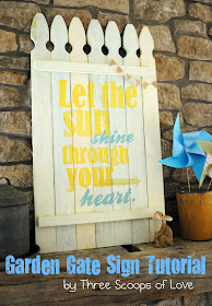 Three Scoops of Love: Garden Gate Sign Tutorial
