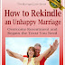How to Rekindle an Unhappy Marriage - Free Kindle Non-Fiction 